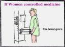 Si las mujeres controlaran toda la medicina